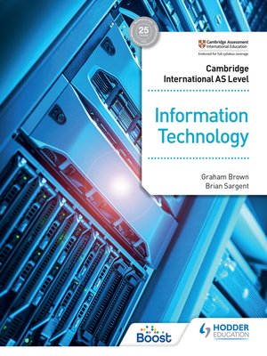 cover image of Cambridge International AS Level Information Technology Student's Book